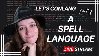 Fixing spell structure || Spell Language Conlanging Part 8