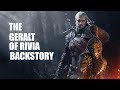 The Geralt Of Rivia Backstory