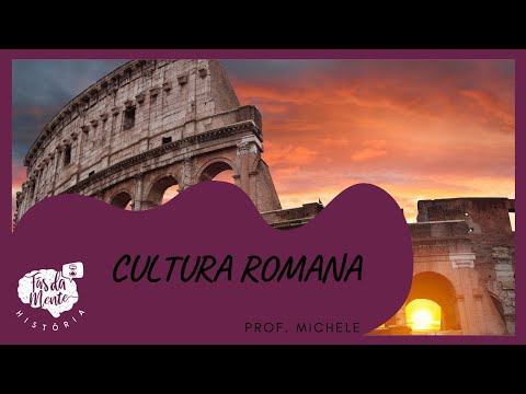 Vídeo: Por Que A Cultura Romana é Chamada De Secundária