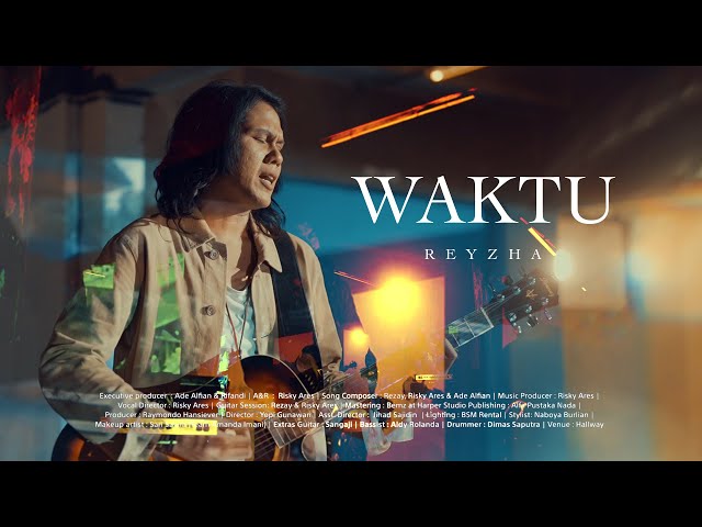 Reyzha - Waktu (Official Music Video) class=