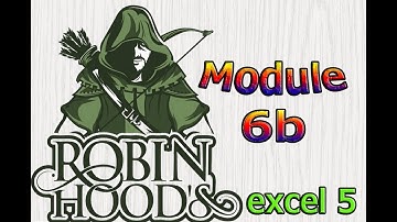 Excel 5 grade Module 6b Robin Hood Робин гуд