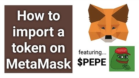 How to add tokens on MetaMask | How to import a token | $PEPE memecoin