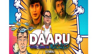 Daaru Mashup Tapori - Nashik Dhol Mix | DJ Niraj | NonStop Tapori Mix | Nonstop Nashik Baja Mix