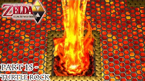 A Link Between Worlds [Part 15 - Turtle Rock] | TheStrawhatNO! Let