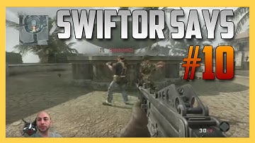 Swiftor Says #10 Kill Me If You Can | Swiftor