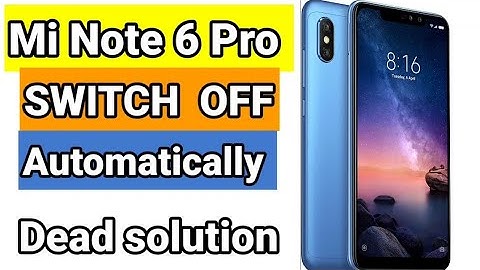 Mi Redmi Note 6 Pro Re-start & On/Off Fixed  dead problem Solution