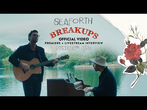 Seaforth - Breakups Official Video Premiere Live Interview