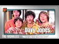 Davy Jones   The Monkees   &quot;They&#39;re more like the Marx Bros&quot;