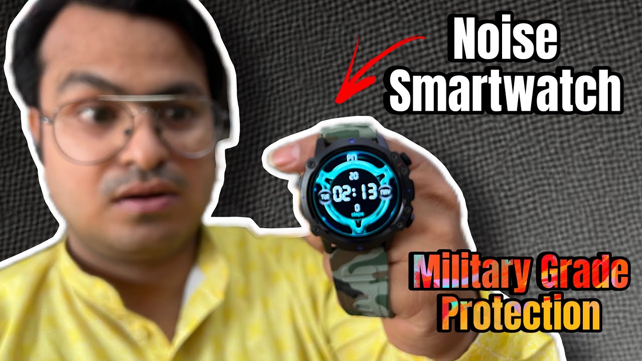 Shield Smartwatch Noise !! Shield Smartwatch 🔥 | Military Grade Protection Tested ...