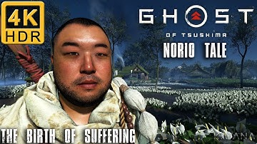 Ghost of Tsushima Norio Tale Walkthrough | Lethal No Damage | The Birth of Suffering