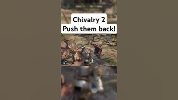 Chivalry 2 - Pushing Them All The Way Back #chivalry2 #chivalry2gameplay #forhonor