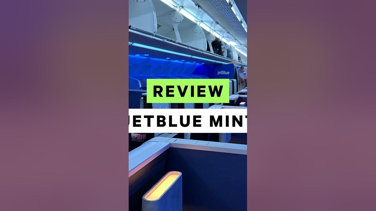 Are JetBlue’s Mint Business Class Seats Worth It? YouTube