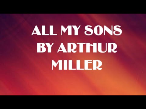 all my sons summary and analysis