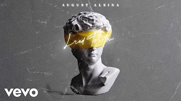August Alsina - Lied To You (Official Visualizer)