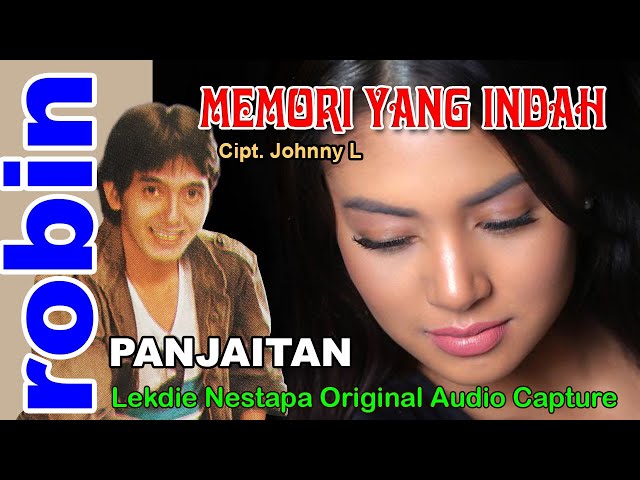 MEMORI YANG INDAH (Cipt. Johnny L) - Vocal by Robin Panjaitan class=