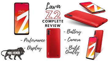 Lava Z2  Complete Review 🔥🔥🔥 Camera, Performance, Battery, Build & more... Phone I (don