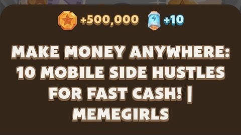 Memefi New codes I Make Money Anywhere: 10 Mobile Side Hustles for Fast Cash! | MemeGirls