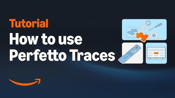 How to use Perfetto Traces to Debug Performance Issues