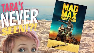 FIRST TIME WATCHING ~ MAD MAX FURY ROAD ~ TARA'S NEVER SEEN