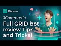 3Commas.io. Full GRID bot review Tips and Tricks