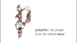 Polyphia - The Jungle (feat. Jakub Zytecki of Disperse)