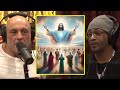 Katt Explains Why God Is REAL | Joe Rogan & Katt Williams