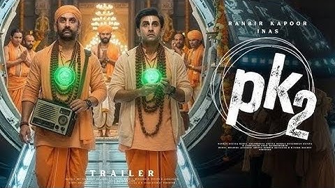 Pk 2 Official trailer concept l Aamir khan l Ranbir Kapoor l upcoming movies 2026