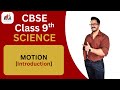 MOTION INTRODUCTION | CBSE CLASS 9 | LessonUp Institute