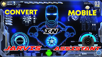 Convert Your Mobile In Jarvis Assistant in Android | How To Install Jarvis On Google Assistant 🔥