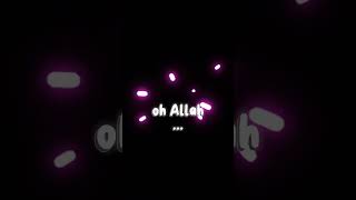Oh Allahharris J s edit islamic nasheed