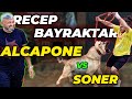 Recep Bayraktar: &quot;Soner&#39;in Alcapone&#39;yi Sevebileceğini Zannetmiyorum!&quot; (Beklenen Büyük Kapışma)