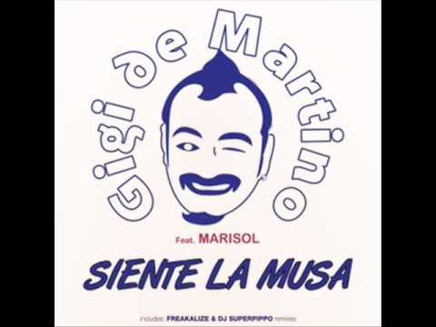 Gigi De Martino ft. Marisol - Siente La Musa (DJ S...