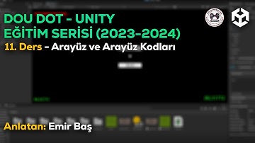Unity Başlangıç Seviyesi Eğitim Serisi | Bölüm 11 - Arayüz (UI)