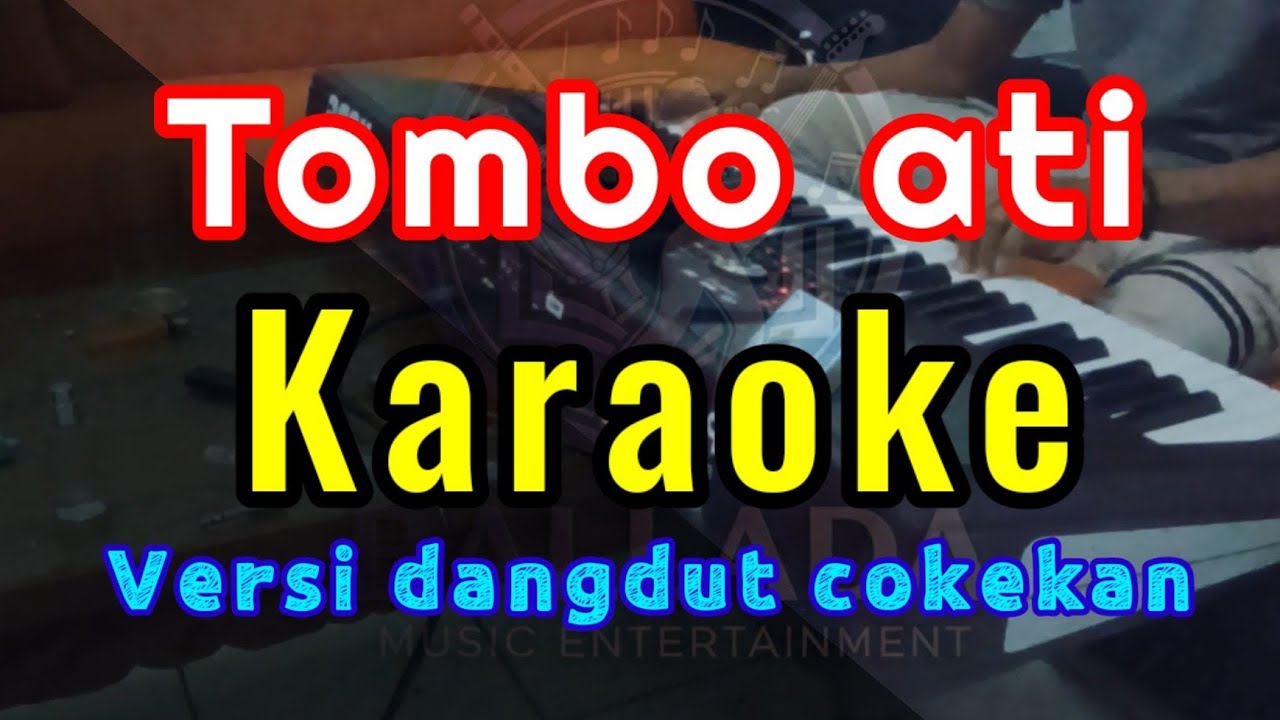 ТОМБО АТИ _ КАРАОКЕ (ЯВАНСКИЙ ШОЛАВАТ) КОКЕКАНСКАЯ ВЕРСИЯ