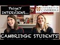 WHAT IS CAMBRIDGE UNI REALLY LIKE? - Honest interviews with students!