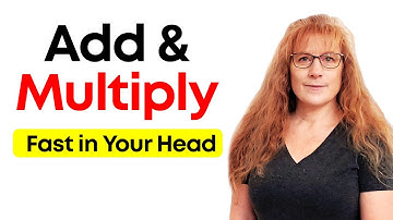 How to Add and Multiply FAST in Your Head (Amaze & Inspire your kids!)