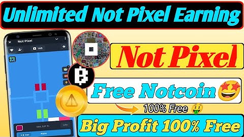 Unlimited Not Pixel Token Earning Trick 🤩 | Telegram NotPixel Airdrop New Update | Withdrawal | Blum
