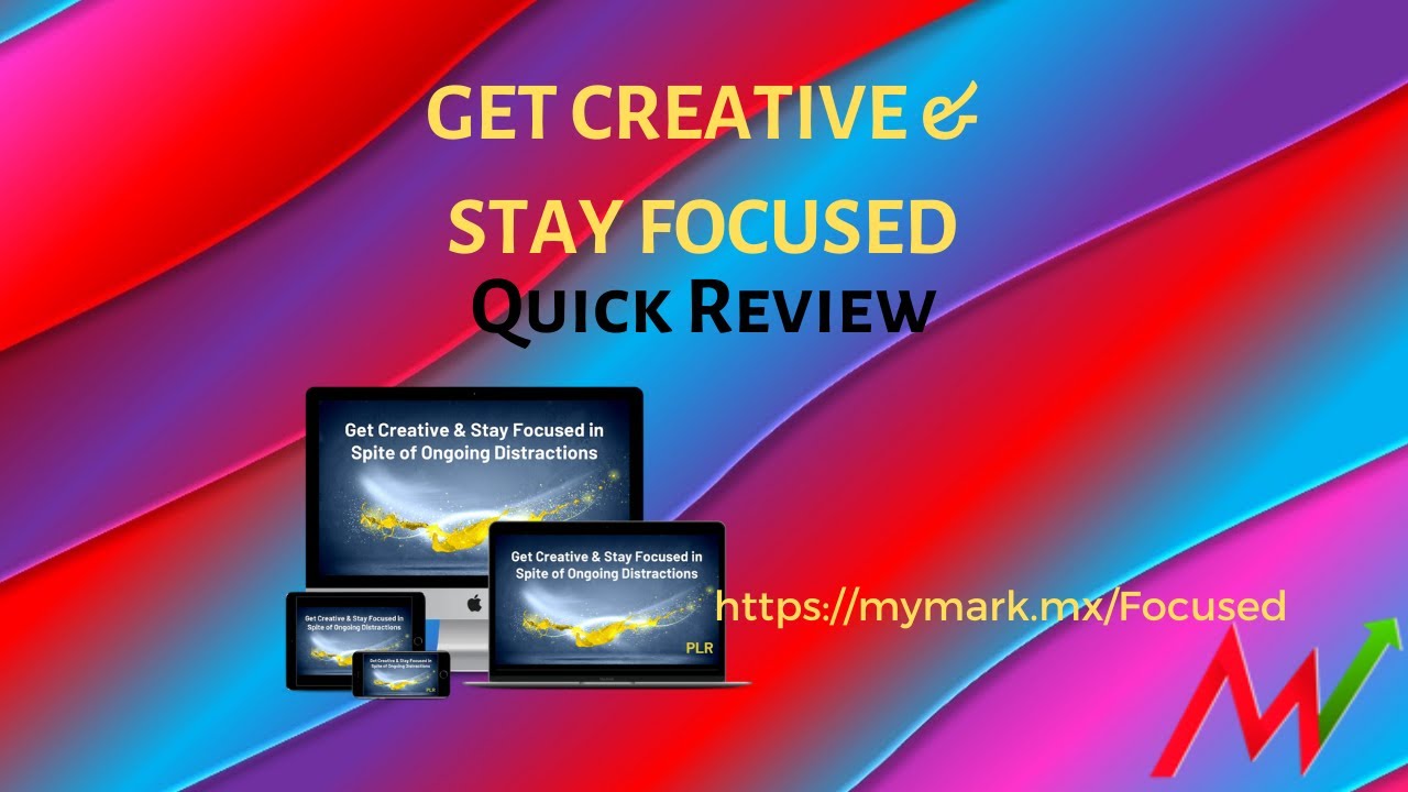 Get Creative Stay Focused Despite Distractions PLR Review - YouTube