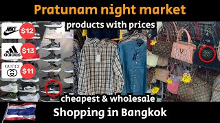 Pratunam Night Market | Cheapest & Wholesale Shopping in Bangkok