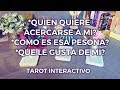 ✨Quién quiere Acercarse a Mi?🚶🏻‍♂️💕 Como es esa Persona? Que le Gusta de Mi? 😏 Tarot Interactivo