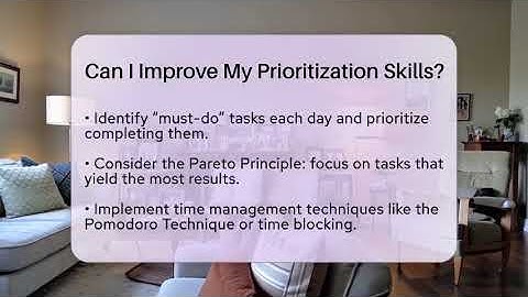 Can I Improve My Prioritization Skills? - The Personal Growth Path