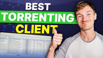 Best Torrenting Clients: The Essential Tools for Anonymous Torrenting