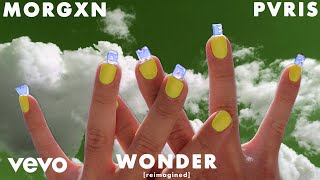 Video thumbnail of "morgxn - WONDER (reimagined by PVRIS)"