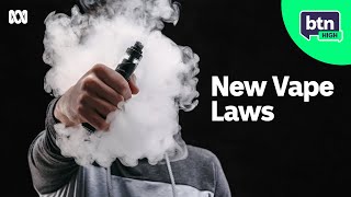 Will Australia’s New Vaping Laws Work? - BTN High