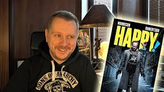 HAPPY! Илья Куликов и честные впечатления от сериала. HAPPY! Илья Куликов и честные впечатления от сериала.