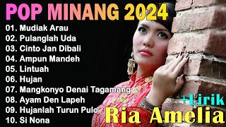 Lagu Minang Ria Amelia - Pop Minang Legendaris Pulanglah Uda - Lagu Minang Terbaru 2024