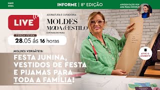 🔴 AULA SOBRE MODELAGENS DE FESTA JUNINA - CURADORIA MOLDES, MODA E ESTILO COM MARLENE MUKAI