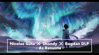 🎧 Nicolae Guta ❌ Shondy ❌ Bogdan DLP - As Renunta [ 8D AUDIO ] 🎧