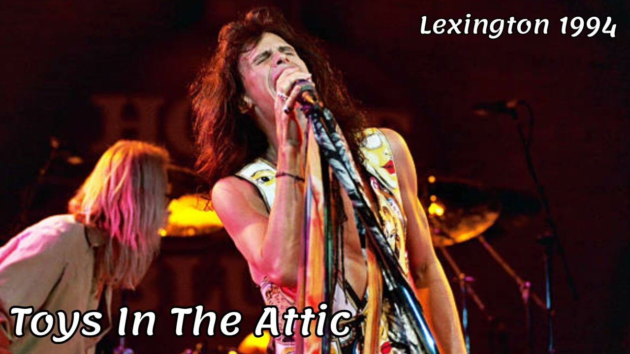 Aerosmith - Toys In The Attic - Lexington 1994