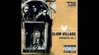 Slum Village - Climax (Girl Shit)